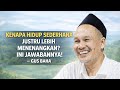 Pengajian Gus Baha SEMAKIN SEDERHANA HIDUPMU SEMAKIN RINGAN HATIMU Gusbaha Gusbahaterbaru