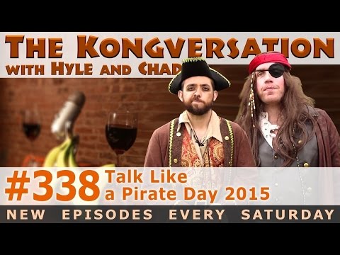 The Kongversation 338 - Talk Like a Pirate Day 2015