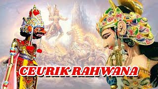 Download lagu CEURIK RAHWANA mp3
