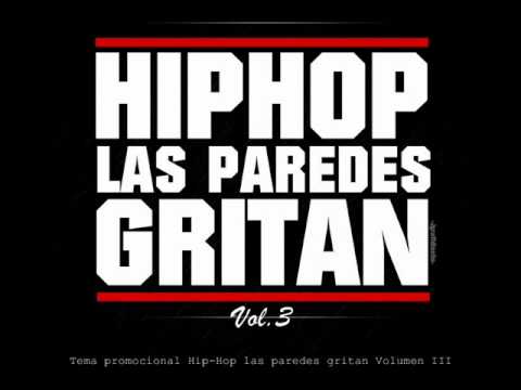 Promocional Hip Hop Las Paredes Gritan Vol. 3 (Obelisco-Fnas-Crizho-SilabaMc)