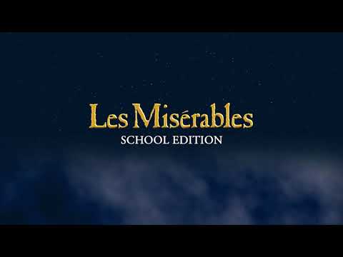 Les Misérables School Edition Trailer