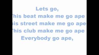 Far East Movement-Go ape (with lyrics)