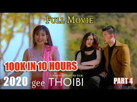 2020 Gee Thoibi | Full Movie | Part 4