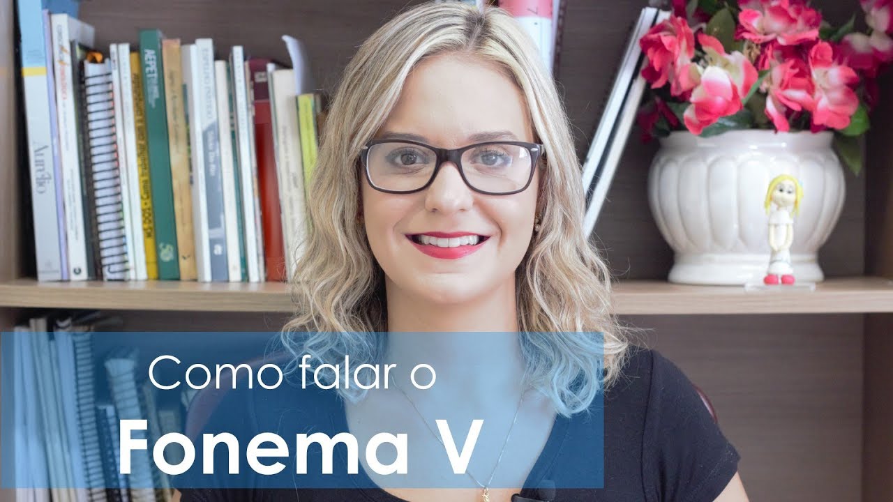 COMO FALAR O FONEMA V? B OU V? (ESPANHOL/PORTUGUÊS)