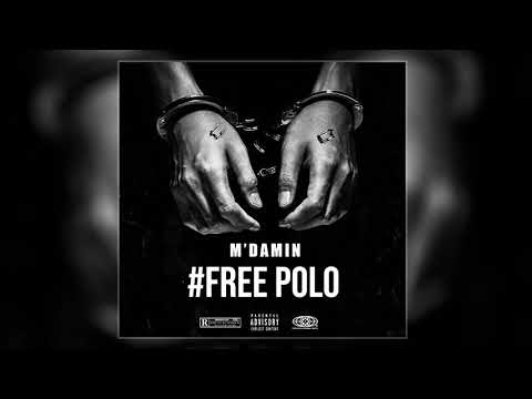 Polo S ft. M'Damin - Free Polo S​ (Audio)