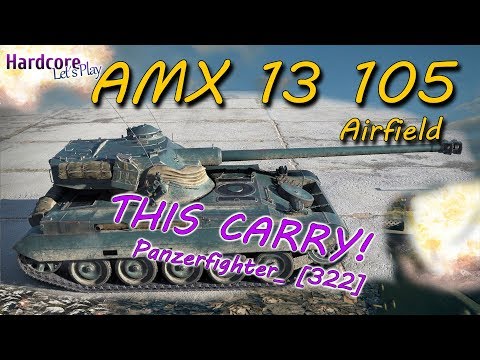WoT: AMX 13 105 on Airfield "Panzerfighter_ [322]" with an outstanding performance WORLD OF TANKS