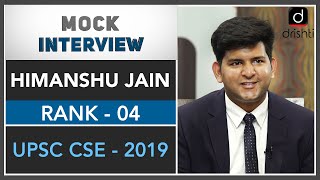 IAS Topper Himanshu Jain, Rank 4 (UPSC CSE 2019) | Mock Interview | DOWNLOAD THIS VIDEO IN MP3, M4A, WEBM, MP4, 3GP ETC