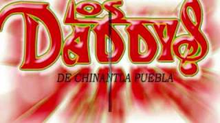 Pajaro Loco → Los Daddys