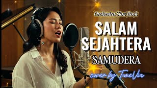 Download lagu Salam Sejahtera - Samudera | Versi Slow Rock Orkestra Tribute (Cover by TuneVia) mp3 Download lagu Salam Sejahtera - Samudera | Versi Slow Rock Orkestra Tribute (Cover by TuneVia) mp3