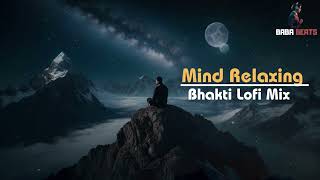 Download lagu 30 Minutes Non stop Lofi ---- Bhakti I Study I Chill I Relax lofi #bhajan mp3