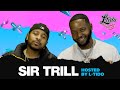 EPISODE 18 SIR TRILL SPEAKS ON GROOTMAN