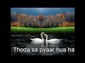 Thoda Sa Pyaar Hua Hai Thoda Hai Baki 