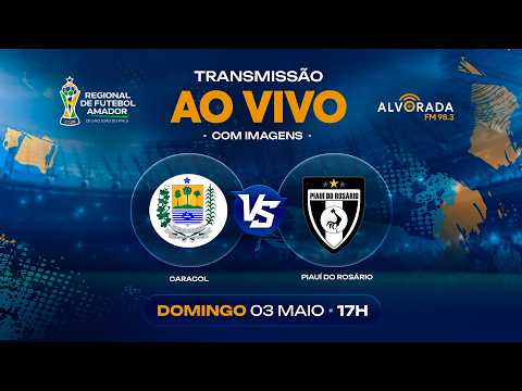Caracol x Piauí do Rosário - Campeonato Regional de Futebol Amador de São João do Piauí