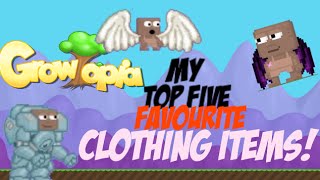 My top 5 FAVOURITE Clothing items in growtopia 2.0