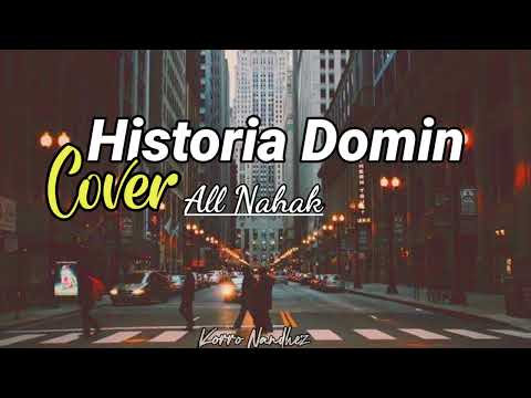 Historia Domin_Cover_All Nahak_Video Lirik 🎶🇹🇱