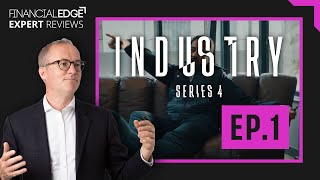 Industry Season 4 Episode 1 - Finance Professional Reviews