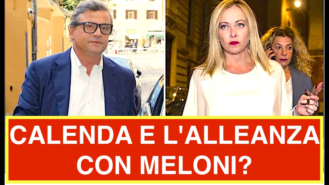 CALENDA E L'ALLEANZA CON MELONI? LA PREMIER VUOLE SOSTITUIRE SALVINI AL 5%?