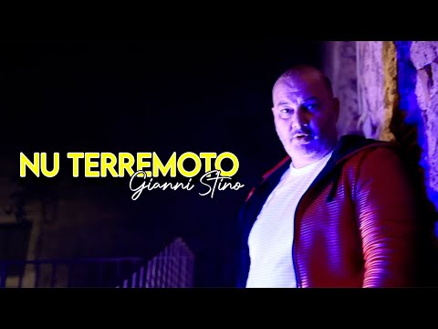Gianni Stino - Nu Terremoto - Video Ufficiale 2022