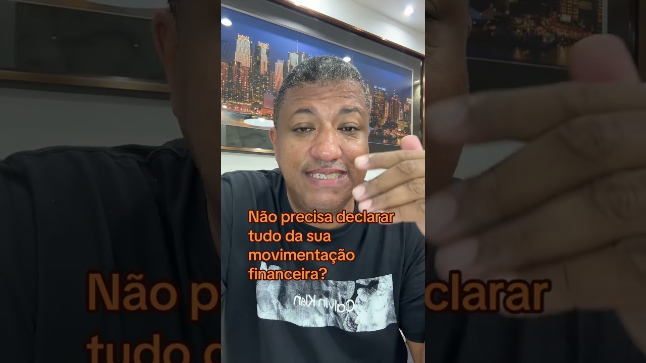 🚨 É preciso declarar todas as movimentações financeiras? | RECEITA FEDERAL 2025