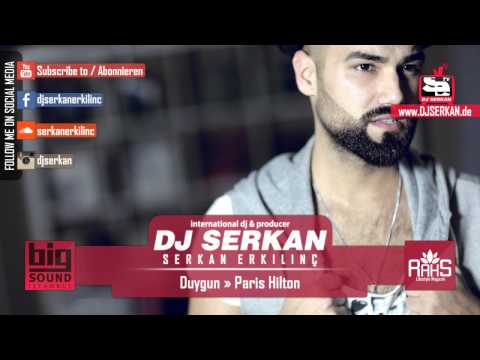 Duygun - Paris Hilton Remix (Serkan Erkılınç) www.DJSERKAN.com