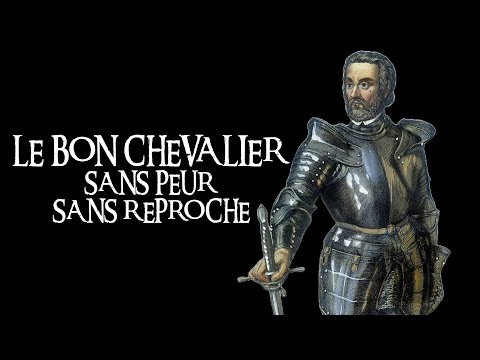 The Brief History of Pierre Terrail De Bayard