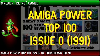 Top 100 Amiga Games | Amiga Power (1991) | #100 - 91