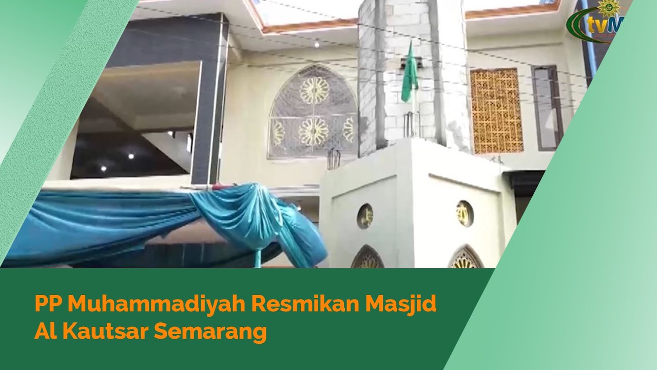 PP Muhammadiyah Resmikan Masjid Al Kautsar di Semarang