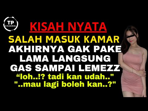 Kisah Nyata - Gara-Gara Salah Kamar | Pria Yang Tanggung Jawab | Viral
