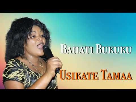 Bahati Bukuku || Usikate Tamaa Ipo Nehema #newswahiligospelsongs2023