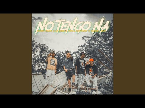 No Tengo Na