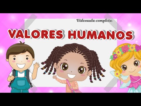 VALORES HUMANOS- videoaula completa / ensino religioso