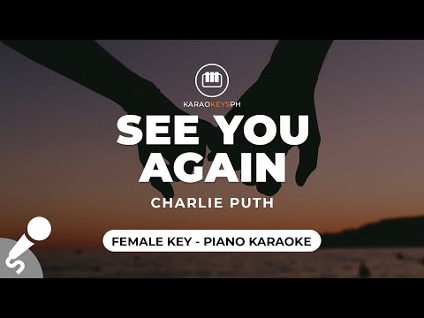 See You Again (No Rap) - Charlie Puth (Female Key - Piano Karaoke)