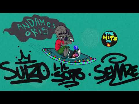 Suizo - Andamos Gris ft Sewre x Lil Soto //2019