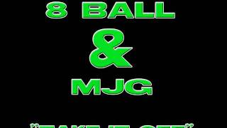 8ball & Mjg - take it off