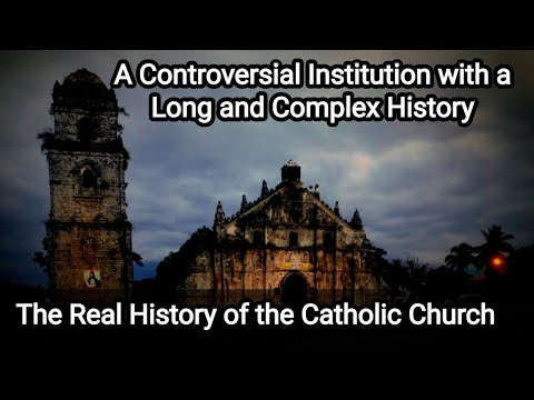 The Roman Catholic Church: A Controversial Institution with a Long and Complex History