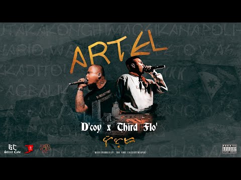 ARTEL - DCOY X THIRDFLO' (Official Lyric Video)