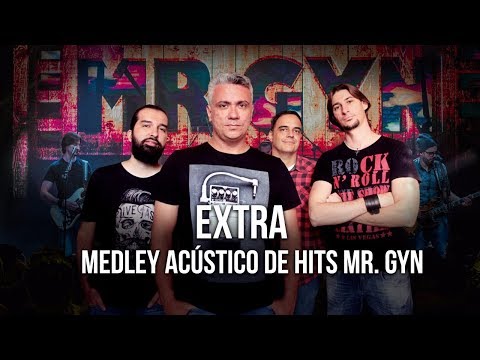 MR. GYN - EXTRA DVD 20 ANOS - Medley Acústico de Hits Mr. Gyn (ao Vivo)
