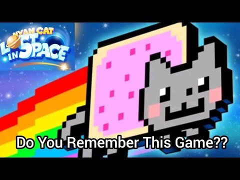Do You Remember This Game?? - Nyan Cat Lost In Space [Gameplay]