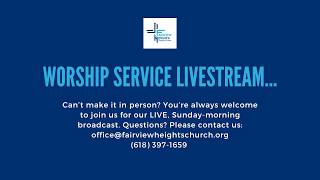 Sunday Morning Worship - 10:30 AM Central Time