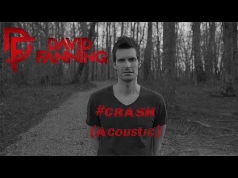 David Fanning - Crash (Acoustic)