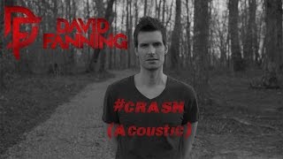 David Fanning - Crash (Acoustic)