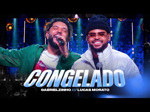 Congelado - Gabrielzinho