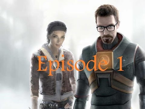 Wake up mister freeman and start Running - Half Life 2 [Episode 1]