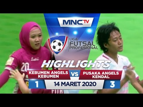 KEBUMEN ANGELS VS PUSAKA ANGELS KENDAL (FT: 1-3) - Highlights Liga Futsal Profesional 2020