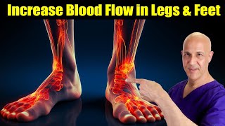 How to Quickly Increase More BLOOD FLOW and CIRCULATION to Your Legs and Feet!  Dr. Mandell