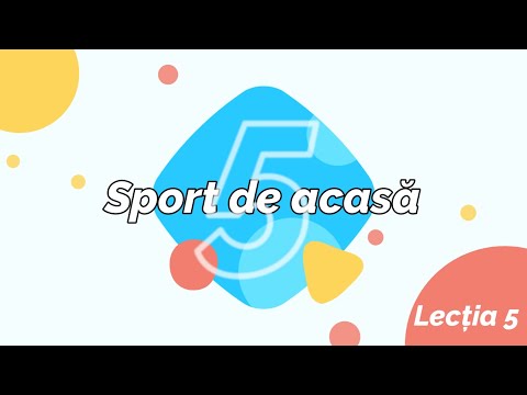 Sport de acasa - Lectia 5