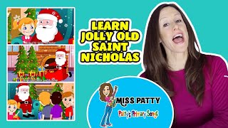 Jolly Old Saint Nicholas Children Song | Christmas song for Kids | Patty Shukla