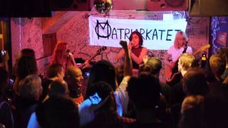 Matriarkatet - Antiklimax (live at Gula Villan)