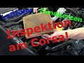 Los Geht S Große Inspektion Am Corsa
