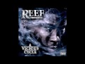 Reef The Lost Cauze - Back At It